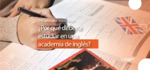 ¿Por qué debería estudiar en una academia de inglés?
