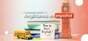 Anglicismos en español